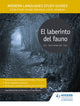 Modern Languages Study Guides: El laberinto del fauno, Film Study Guide for AS/A-level Spanish 9781471891724 Paul Elliott