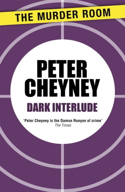 Book cover of: Dark Interlude. By: Peter Cheyney
