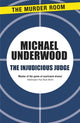 Book cover of: Injudicious Judge. By: Michael Underwood