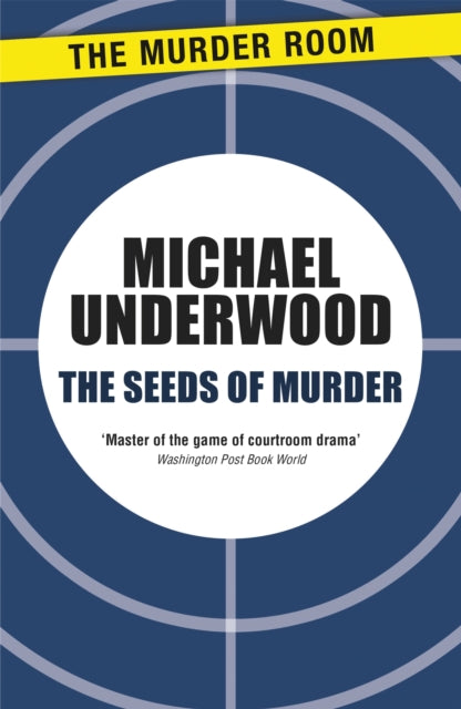 Book cover of: Seeds of Murder. By: Michael Underwood