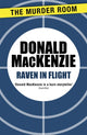 Book cover of: Raven in Flight. By: Donald Mackenzie