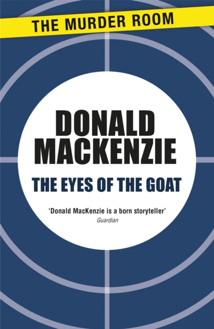 Book cover of: Eyes of the Goat. By: Donald MacKenzie