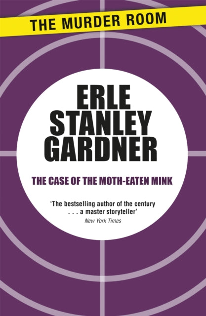 Book cover of: Case of the Moth-Eaten Mink. By: Erle Stanley Gardner
