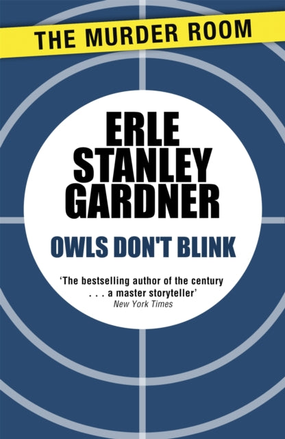 Book cover of: Owls Don't Blink. By: Erle Stanley Gardner