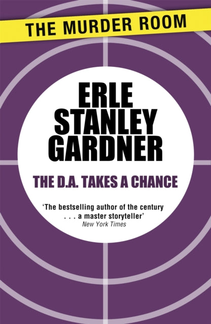 Book cover of: D.A. Takes a Chance. By: Erle Stanley Gardner