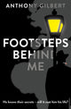 Book cover of: Footsteps Behind Me. By: Anthony Gilbert