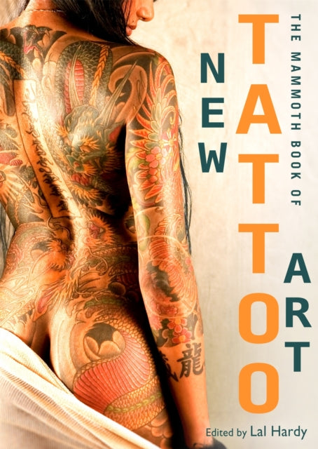 Book cover of: Mammoth Book of New Tattoo Art