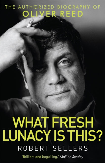 Book cover of: What Fresh Lunacy is This?