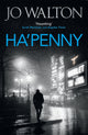 Book cover of: Ha'penny. By: Jo Walton