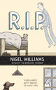 Book cover of: R.I.P.. By: Nigel Williams