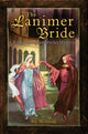 Book cover of: Lanimer Bride. By: Pat McIntosh