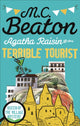 Book cover of: Agatha Raisin and the Terrible Tourist. By: Marion Chesney