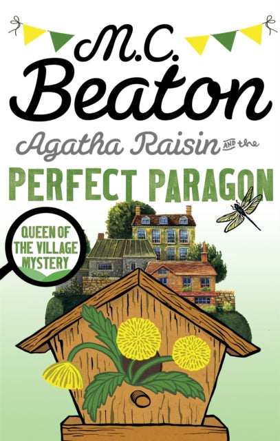 Book cover of: Agatha Raisin and the Perfect Paragon. By: Marion Chesney