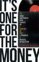 Book cover of: It's One For The Money. By: Clinton Heylin