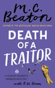 Book cover of: Death of a Traitor. By: M.C.  Beaton