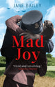 Book cover of: Mad Joy. By: Jane Bailey