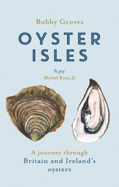 Book cover of: Oyster Isles. By: Bobby Groves
