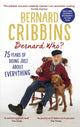 Book cover of: Bernard Who?. By: Bernard Cribbins