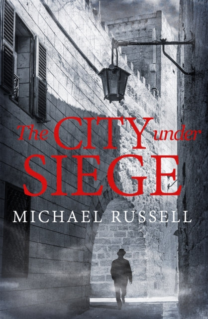 Book cover of: City Under Siege. By: Michael Russell
