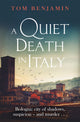 Book cover of: Quiet Death in Italy. By: Tom Benjamin