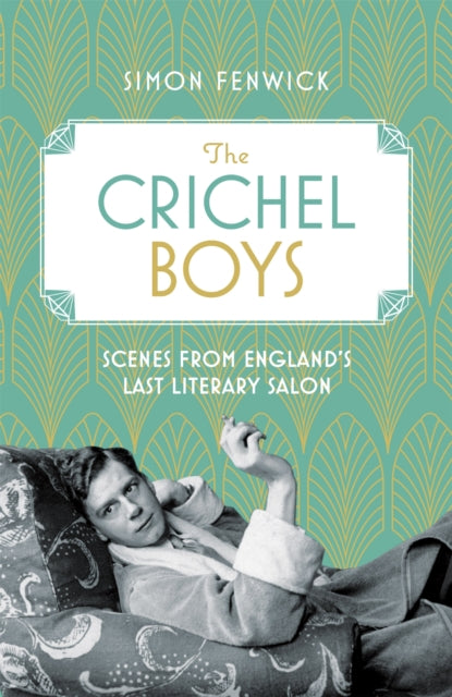 Book cover of: Crichel Boys. By: Simon Fenwick