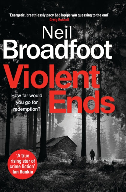 Book cover of: Violent Ends. By: Neil Broadfoot