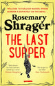 Book cover of: Last Supper. By: Rosemary Shrager