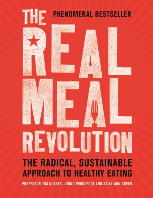 Book cover of: Real Meal Revolution. By: Sally-Ann Creed