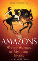 Brief History of the Amazons