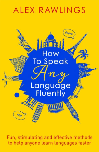 Book cover of: How to Speak Any Language Fluently