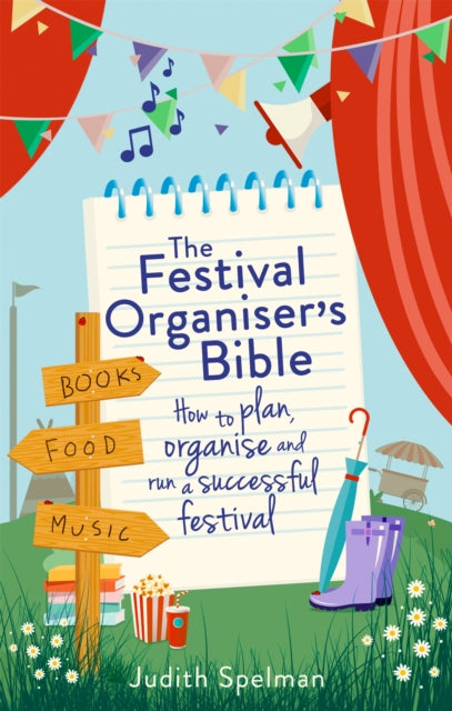 Book cover of: Festival Organiser's Bible. By: Judith Spelman