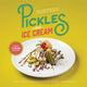 Book cover of: Pickles and Ice Cream. By: Vicky Jacob-Ebbinghaus