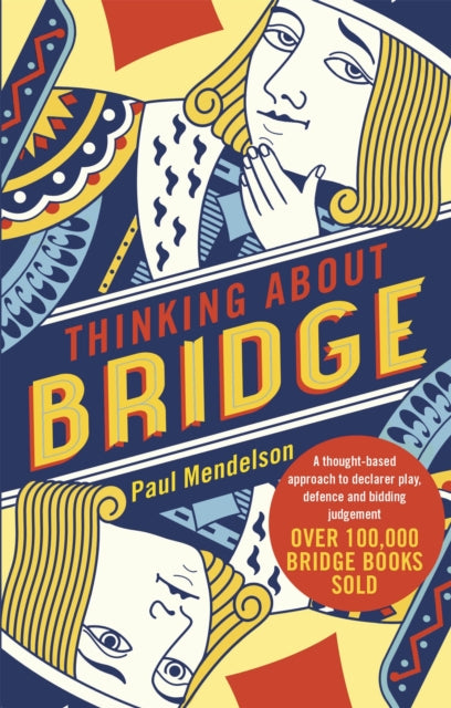 Book cover of: Thinking About Bridge. By: Paul Mendelson