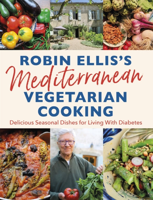 Book cover of: Robin Ellis's Mediterranean Vegetarian Cooking. By: Robin Ellis