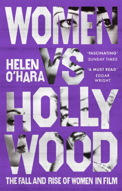 Book cover of: Women vs Hollywood. By: Helen O'Hara