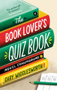 Book cover of: Book Lover's Quiz Book. By: Gary Wigglesworth