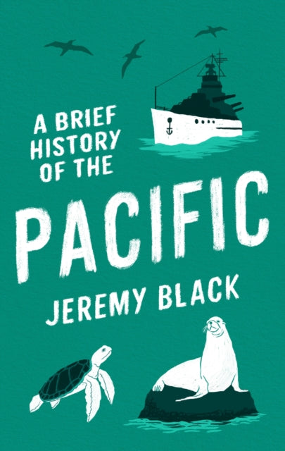 Book cover of: Brief History of the Pacific. By: Jeremy Black