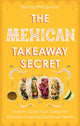 Book cover of: Mexican Takeaway Secret. By: Kenny McGovern
