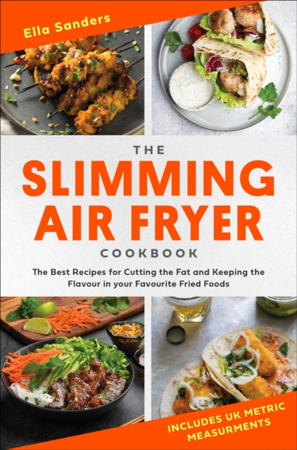 Book cover of: Slimming Air Fryer Cookbook. By: Ella Sanders