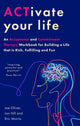 Book cover of: ACTivate Your Life. By: Joe Oliver