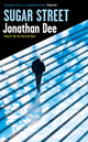 Book cover of: Sugar Street. By: Jonathan Dee