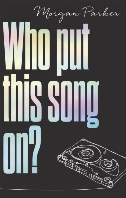Book cover of: Who Put This Song On?. By: Morgan Parker