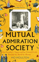 Book cover of: Mutual Admiration Society. By: Mo Moulton
