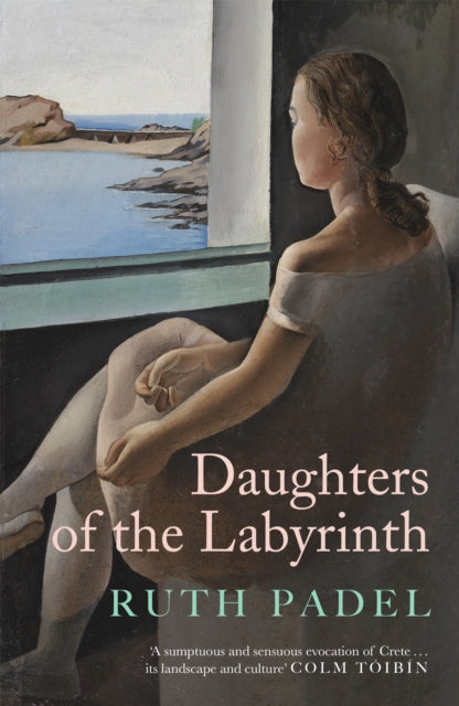 Book cover of: Daughters of The Labyrinth. By: Ruth Padel
