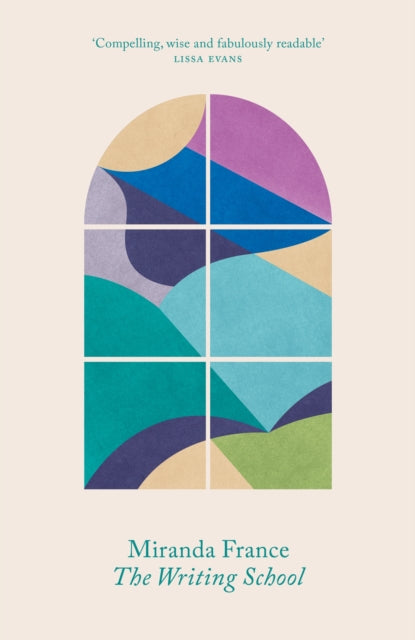 Book cover of: Writing School. By: Miranda France