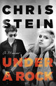 Book cover of: Under A Rock. By: Chris Stein