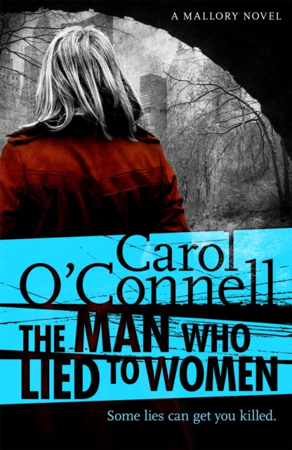 Book cover of: Man Who Lied to Women. By: Carol O'Connell