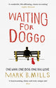 Book cover of: Waiting For Doggo. By: Mark Mills
