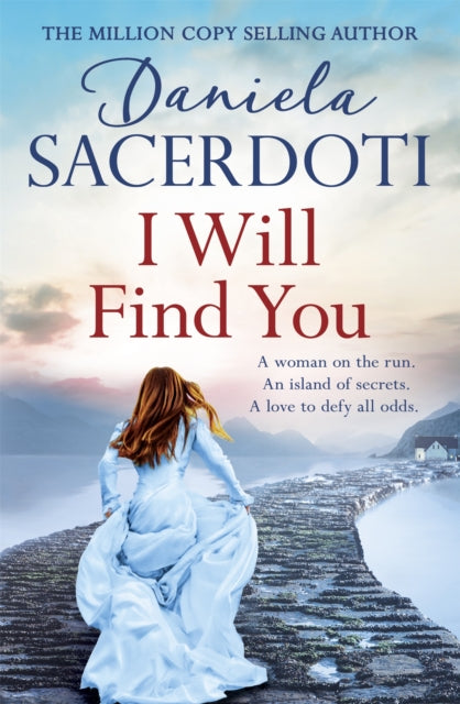 Book cover of: I Will Find You (A Seal Island novel). By: Daniela Sacerdoti
