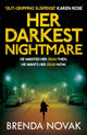 Book cover of: Her Darkest Nightmare. By: Brenda Novak